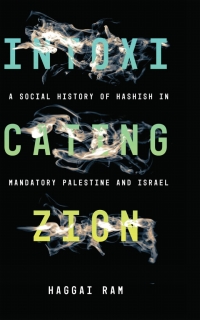 Cover image: Intoxicating Zion 1st edition 9781503613911