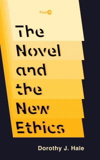 صورة الغلاف: The Novel and the New Ethics 1st edition 9780804794053