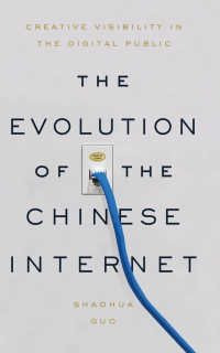 Cover image: The Evolution of the Chinese Internet 1st edition 9781503613775