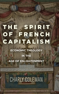 Omslagafbeelding: The Spirit of French Capitalism 1st edition 9781503614826