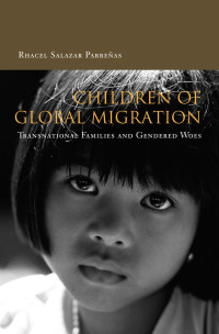 Cover image: Children of Global Migration 1st edition 9780804749442