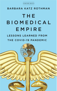 Cover image: The Biomedical Empire 1st edition 9781503628816