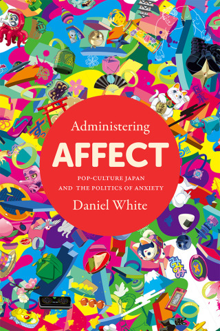 Imagen de portada: Administering Affect 1st edition 9781503630680
