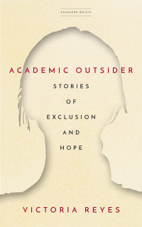 Cover image: Academic Outsider 1st edition 9781503632998