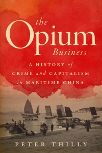 Omslagafbeelding: The Opium Business 1st edition 9781503634107