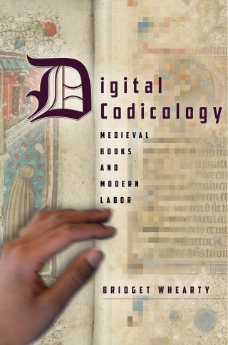 Cover image: Digital Codicology 1st edition 9781503632752