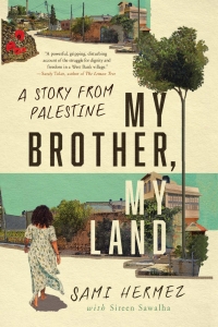 Omslagafbeelding: My Brother, My Land 1st edition 9781503628397