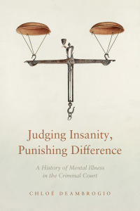 Cover image: Judging Insanity, Punishing Difference 1st edition 9781503630321