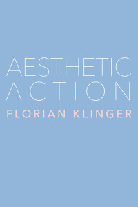 Omslagafbeelding: Aesthetic Action 1st edition 9781503636972