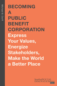 Imagen de portada: Becoming a Public Benefit Corporation 1st edition 9781503632806