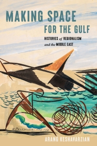 Cover image: Making Space for the Gulf 1st edition 9781503633346