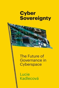 Cover image: Cyber Sovereignty 1st edition 9781503638549