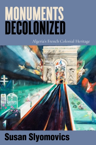 Cover image: Monuments Decolonized 1st edition 9781503632899