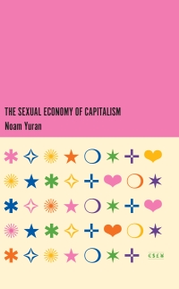 Imagen de portada: The Sexual Economy of Capitalism 1st edition 9781503640733