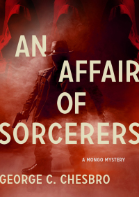 Imagen de portada: An Affair of Sorcerers 9781504000185