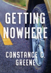 Cover image: Getting Nowhere 9781504000864