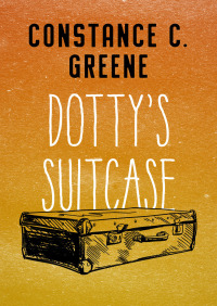 Cover image: Dotty's Suitcase 9781504000949