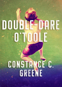 Titelbild: Double-Dare O'Toole 9781504000956