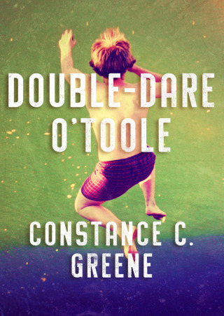 صورة الغلاف: Double-Dare O'Toole 9781504000956