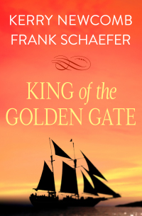 Cover image: King of the Golden Gate 9781504002301