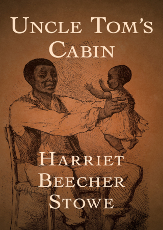 Omslagafbeelding: Uncle Tom's Cabin 9781504001588