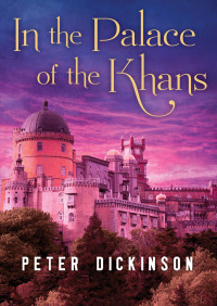 Cover image: In the Palace of the Khans 9781504015042