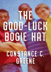 Imagen de portada: The Good-Luck Bogie Hat 9781504003520