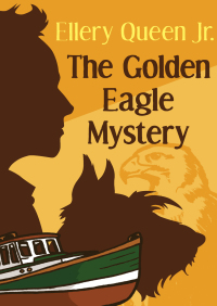 Imagen de portada: The Golden Eagle Mystery 9781504003933