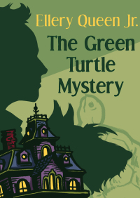 Imagen de portada: The Green Turtle Mystery 9781504003940