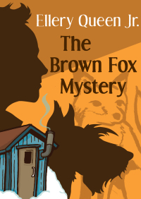Omslagafbeelding: The Brown Fox Mystery 9781504003964