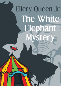 Omslagafbeelding: The White Elephant Mystery 9781504003971