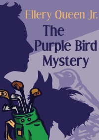 Omslagafbeelding: The Purple Bird Mystery 9781504004008