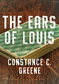 Imagen de portada: The Ears of Louis 9781504004381