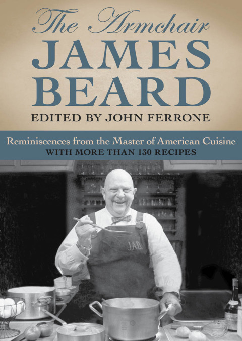 The Armchair James Beard - FULL INSTANT DOWNLOAD | PDF DOCX EPUB