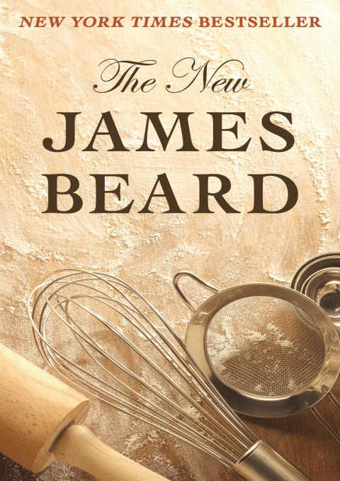 The New James Beard - FULL INSTANT DOWNLOAD | PDF DOCX EPUB