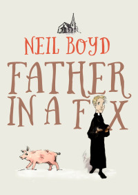 Cover image: Father in a Fix 9781504005203