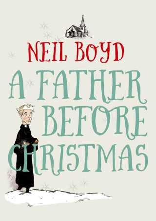 Immagine di copertina: A Father Before Christmas 9781504005302
