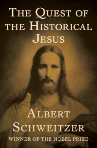Cover image: The Quest of the Historical Jesus 9781504005463