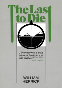 Cover image: The Last to Die 9780933256477
