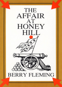 Imagen de portada: The Affair at Honey Hill 9780932966964