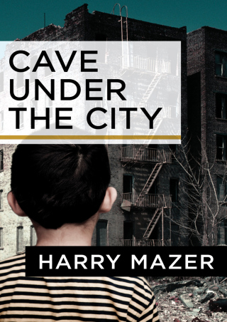 Cover image: Cave Under the City 9781504009959