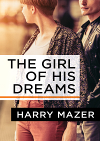 Cover image: The Girl of His Dreams 9781504009973