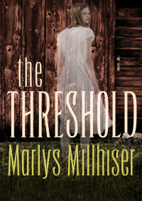 Cover image: The Threshold 9781504010221