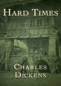 Cover image: Hard Times 9781504010771