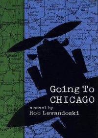 表紙画像: Going to Chicago 9781877946981