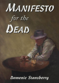 Immagine di copertina: Manifesto for the Dead 9781579620592