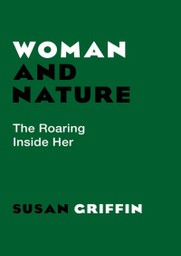 表紙画像: Woman and Nature 9781504012188