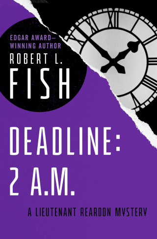 Cover image: Deadline: 2 A.M. 9781504012706