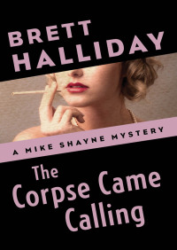 Cover image: The Corpse Came Calling 9781504012782