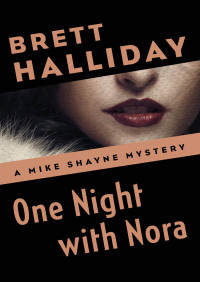 Cover image: One Night with Nora 9781504014557